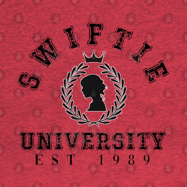 Taylor Swift Swiftie University by Cun-Tees!